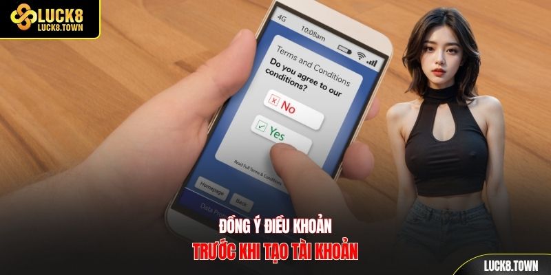 Đồng ý điều khoản trước khi tạo tài khoản