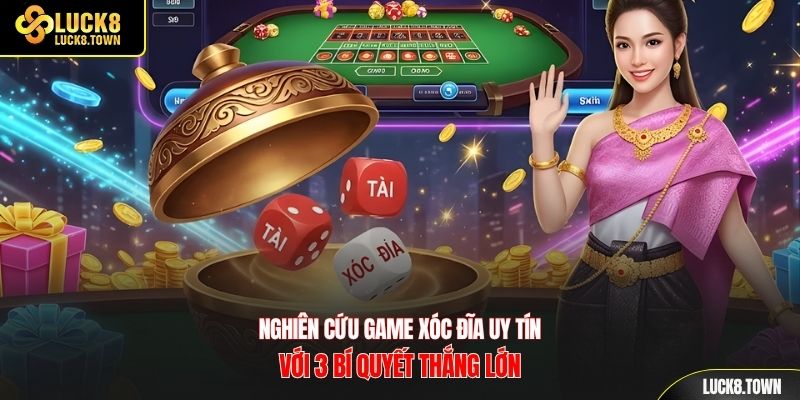 Game xóc đĩa uy tín