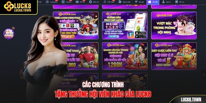 Các chương trình tặng thưởng hội viên khác của Luck8