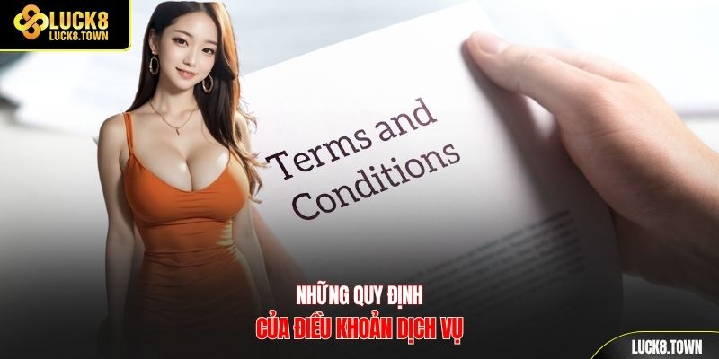 Những quy định của điều khoản dịch vụ